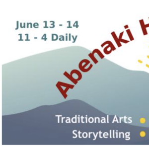 Abenaki Heritage Weekend & Native Arts Market 2026